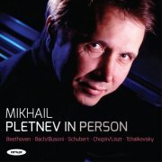 Mikhail Pletnev - Pletnev in Person (2013)