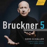 Gerd Schaller - Bruckner 5 for organ (2025) [Hi-Res]