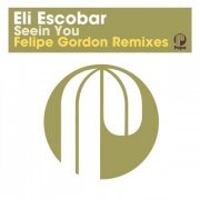 Eli Escobar - Seein You (2022) [.flac 24bit/44.1kHz]