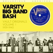 VA - Vault Originals: Varsity Big Band Bash, Volume 1 (1939-1940) (2023)