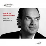 Orchestre de Chambre Appassionata, Daniel Myssyk - Dvořák & Suk: Sérénades tchèques (2012) [Hi-Res]