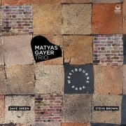 Matyas Gayer Trio - Westbourne Park (2024) [Hi-Res]