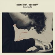 Josh Hooke - Beethoven / Schubert (2024)