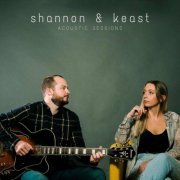 Shannon & Keast - Acoustic Sessions (2022)