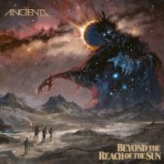 Anciients - Beyond the Reach of the Sun (2024) Hi-Res