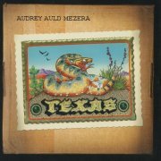 Audrey Auld Mezera - Texas (2005) CD-Rip