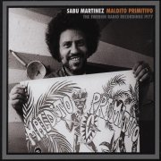 Sabu Martinez - Maldito Primitivo (2009)