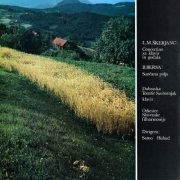 Dubravka Tomšič, Samo Hubad - Lucijan Škerjanc - Concertino, Blagoje Bersa - Sunčana Polja (2012)