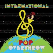 Various Artists - International Pop Overthrow: Vol. 26 (2025)