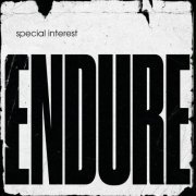 Special Interest - Endure (2022) Hi Res