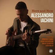 Alessandro Iachini - Here and Now (2025) [Hi-Res]