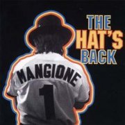 Chuck Mangione - The Hat's Back (1994)