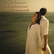 VA - Love & Romance Chilling Experience Smooth Instrumentals (2022)