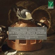 Rodolfo Bellatti - 18th Century Organ Sonatas - Ligurian Organ Treasures, Vol. 1 (World Premiere Recording) (2021)