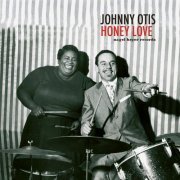 Johnny Otis - Honey Love (2018)