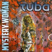 TUBA Stockholm - Mystery Woman (2024)