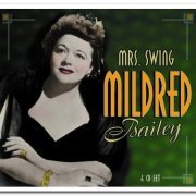 Mildred Bailey - Mrs. Swing [4CD Box Set] (2003)