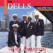 The Dells - I Salute You (1992)