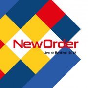 New Order - Live at Bestival 2012 (2013)