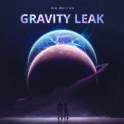 Ben Britton - Gravity Leak (2020)