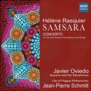 Javier Oviedo - Hélène Rasquier - Samsara for Saxophone and Orchestra (2022) Hi-Res