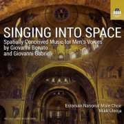 Estonian National Male Choir, Mikk Üleoja - Singing into Space (2025) [Hi-Res]