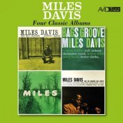 Miles Davis - Four Classic Albums (Quintet - Sextet / Bags’ Groove / Miles / Miles Davis & the Modern Jazz Giants) (Digitally Remastered) (2022)