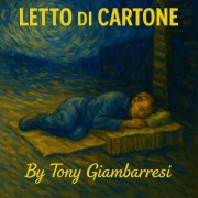 Tony Giambarresi - Letto Di Cartone (2025)