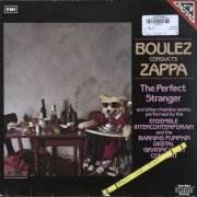 Frank Zappa Ensemble Intercontemporain Barking Pumpkin Digital Gratification Consort - Boulez Conducts Zappa: The Perfect Stranger (1984) [24bit FLAC]