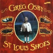 Greg Osby - St. Louis Shoes (2003)