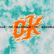 Gazzelle - OK (2021)