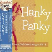 Various Artists - Warner Girl Group Nuggets Vol. 2: Hanky Panky (2015)