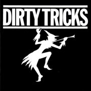 Dirty Tricks - Dirty Tricks Box Set (2005)