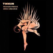 Oren Ambarchi & Richard Pinhas - Tikkun (2014)