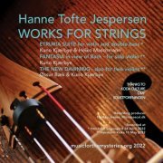 Hanne tofte jespersen - Jespersen: Works For Strings (2022)