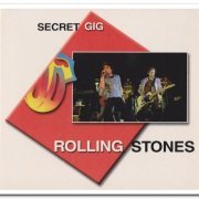 The Rolling Stones - Secret Gig (2002)