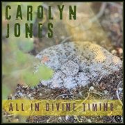 Carolyn Jones - All in divine timing (2025) [Hi-Res]