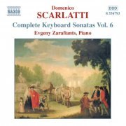 Evgeny Zarafiants - Scarlatti: Complete Keyboard Sonatas, Vol. 6 (2003) CD-Rip