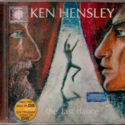 Ken Hensley - The Last Dance (2003)