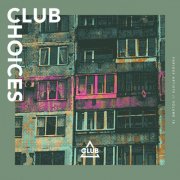 VA - Club Choices Vol. 18 (2025)