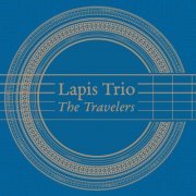 Lapis Trio - The Travelers (2019)