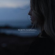 Robyn Sherwell - Robyn Sherwell (2016)