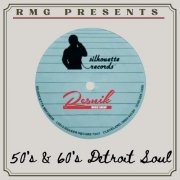 Silhouette Records 50's & 60's Detroit Soul (Vol. 1-2) (2004)