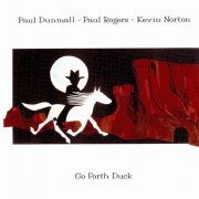 Paul Dunmall, Paul Rogers, Kevin Norton - Go Forth Duck (2004)