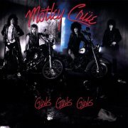 Motley Crue - Girls, Girls, Girls (2008)