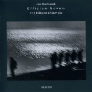 Jan Garbarek & The Hilliard Ensemble - Officium Novum (2010) Flac