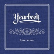 Adam Young - Yearbook (2021)