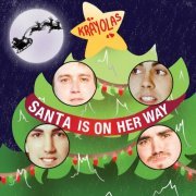 The Krayolas - Santa Is On Her Way (2023)