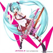 Mitchie M feat. Hatsune Miku - Greatest Idol (2013)