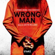 Justin Melland - Wrong Man (A Starz Original Series Soundtrack) (2020) [Hi-Res]